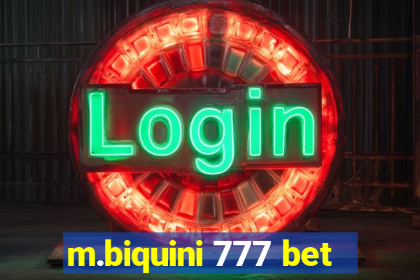 m.biquini 777 bet